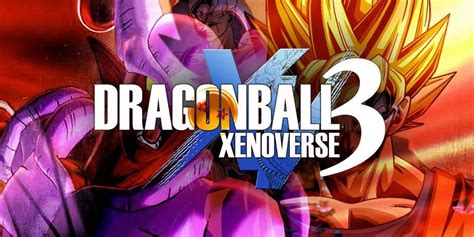 dragon ball xenoverse 3|xenoverse 3 release date 2021.